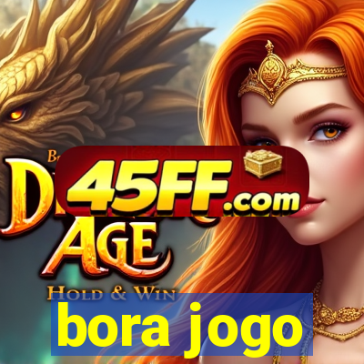 bora jogo